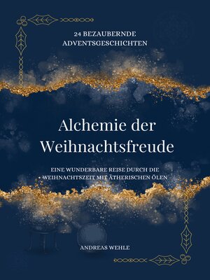 cover image of Alchemie der Weihnachtsfreude